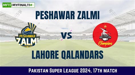 peshawar zalmi vs lahore qalandars match scorecard|PES vs LAH Live Cricket Score .